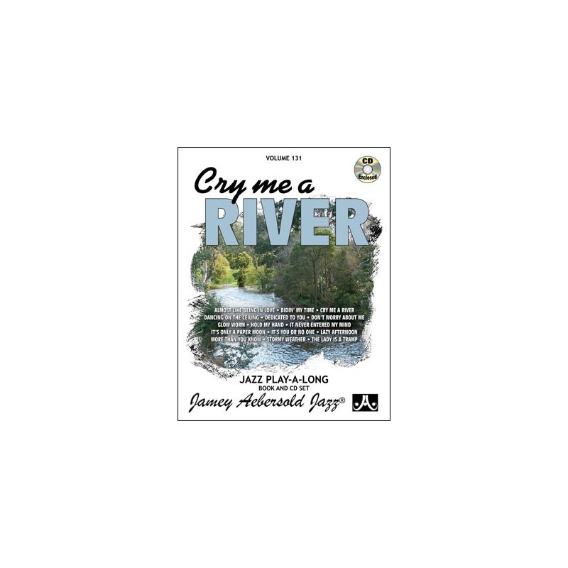 Aebersold 131: Cry Me A River (book/CD play-along)