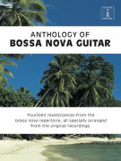 Anthology Of Bossa Nova Guitar