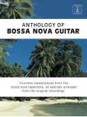 Anthology Of Bossa Nova Guitar