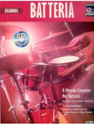 The Complete Drumset Method: Batteria livello base (libro/CD)