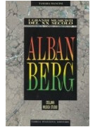 Alban Berg - I grandi musicisti del XX secolo