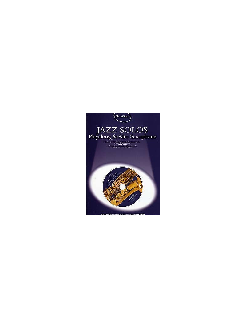 Guest Spot: Jazz Solos Playalong for Saxophone (book/CD)