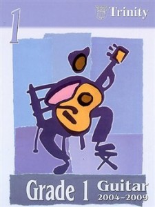 Trinity College London: Guitar Grade 1- 2004-2009
