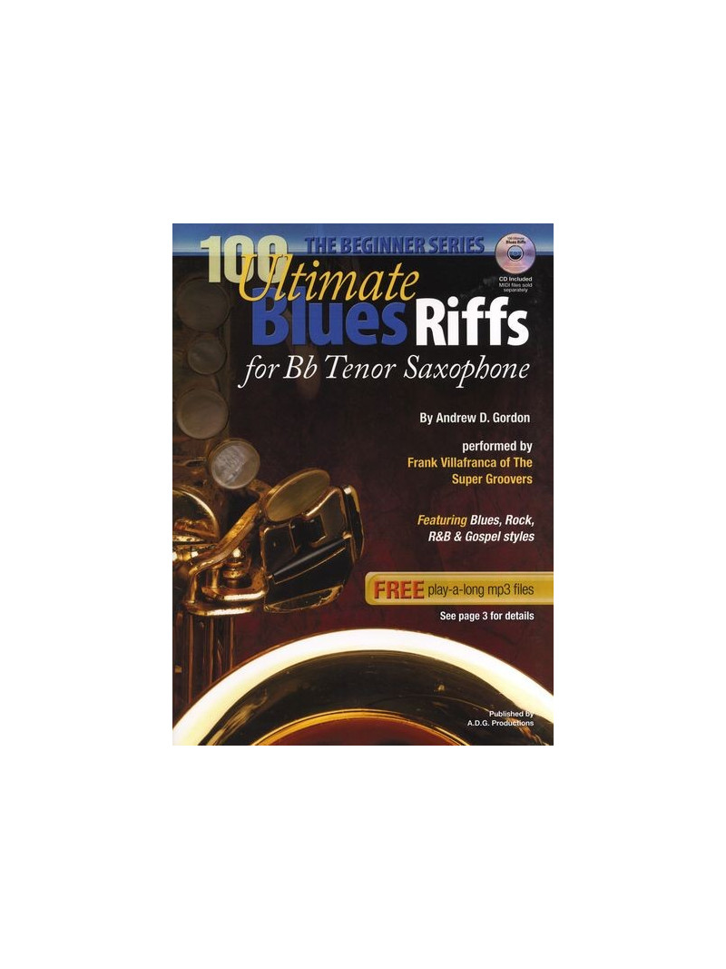 100 Ultimate Blues Riffs For Tenor Saxophone - Beginner Series (book/CD)