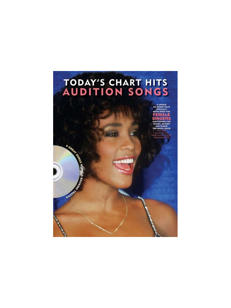 Audition Songs For Female Singers: Today's Chart Hits (book/CD)