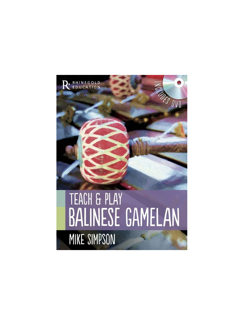Teach And Play Balinese Camelan (book/DVD)