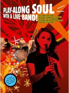 Play-along Soul with a Live Band Clarinet (book/CD)