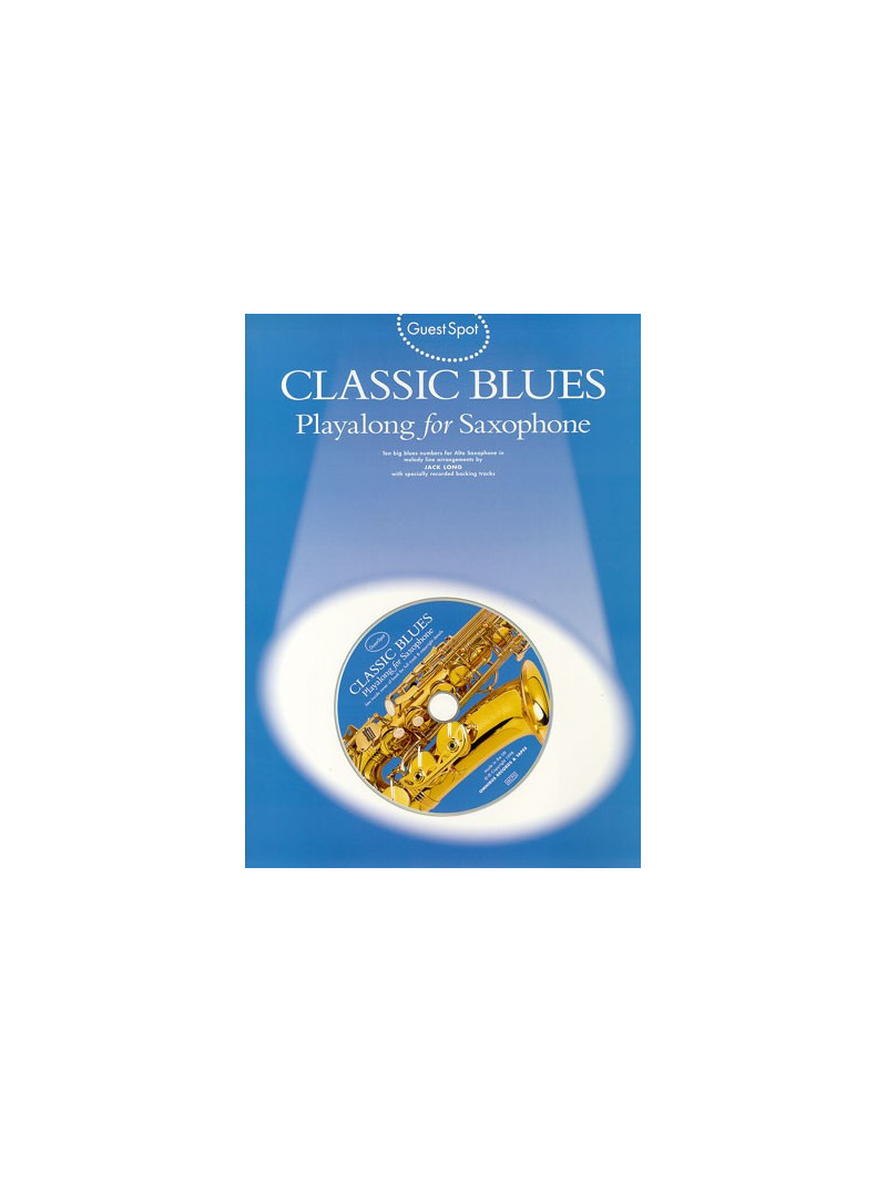 Guest Spot: Classic Blues Playalong for Saxophone (book/CD)