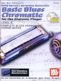Basic Blues Chromatic for the Diatonic Player, Level 3 (book/CD)