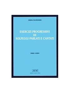 Esercizi progressivi di solfeggi parlati e cantati - 2° corso (libro/4 cassette)