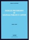 Esercizi progressivi di solfeggi parlati e cantati - 2° corso (libro/4 cassette)