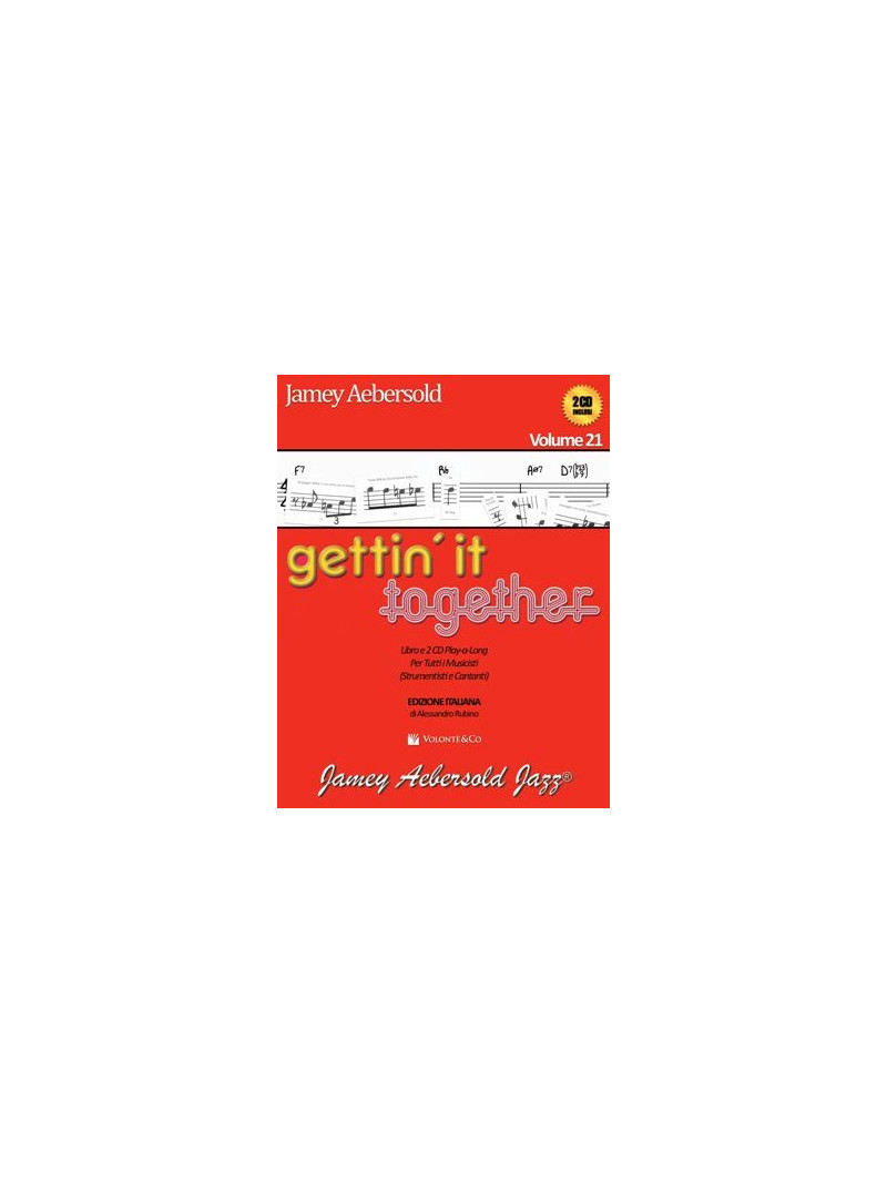 Gettin' It Together (book/ 2 CD play-along) Edizione Italiana