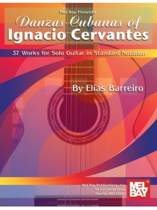 Danzas Cubanas of Ignacio Cervantes