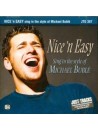 Michael Buble' - Nice 'N Easy (CD sing-along)