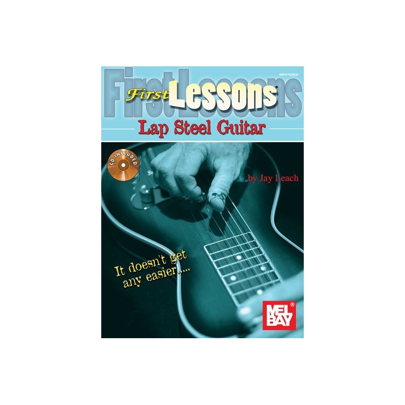 picking guitar, First Lessons Lap Steel guitar