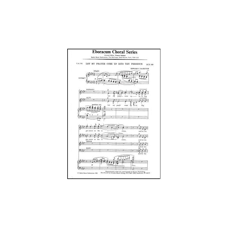 Let My Prayer Come Up Into Thy Presence