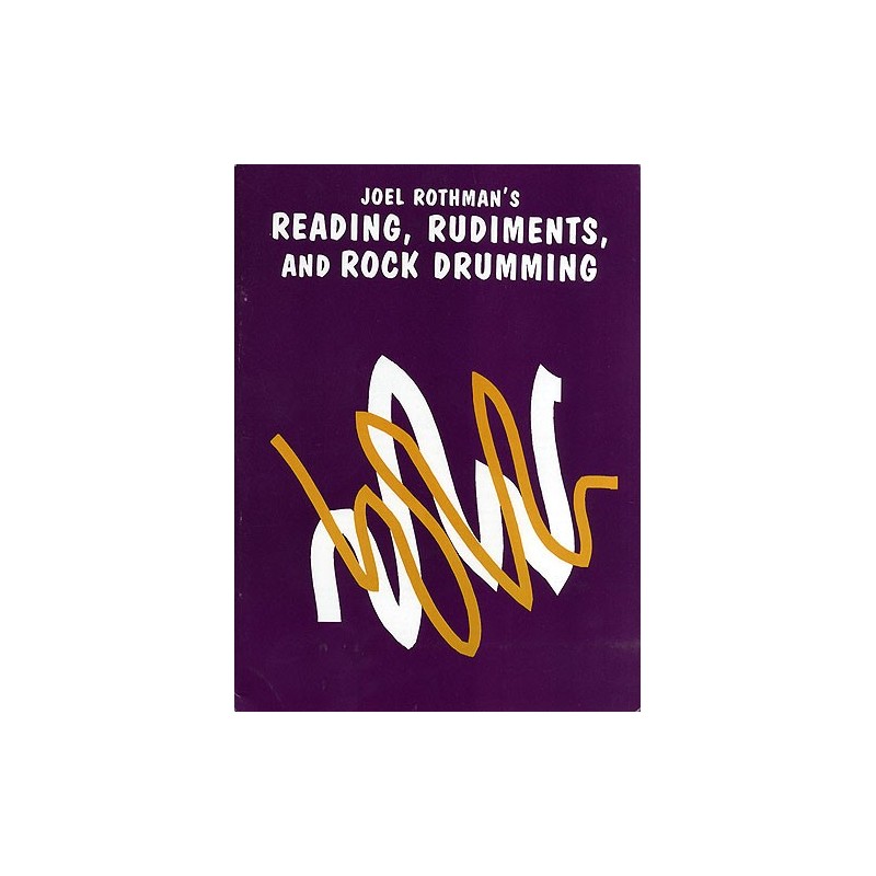 Reading, Rudiments, and Rock Drumming
