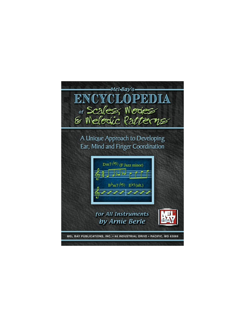 Encyclopedia of Scales, Modes and Melodic Patterns