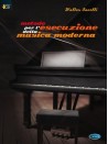 Metodo per l'esecuzione della musica moderna (libro/cassetta)