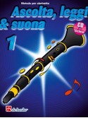 Ascolta, leggi & suona: metodo per clarinetto 1 (libro/CD)