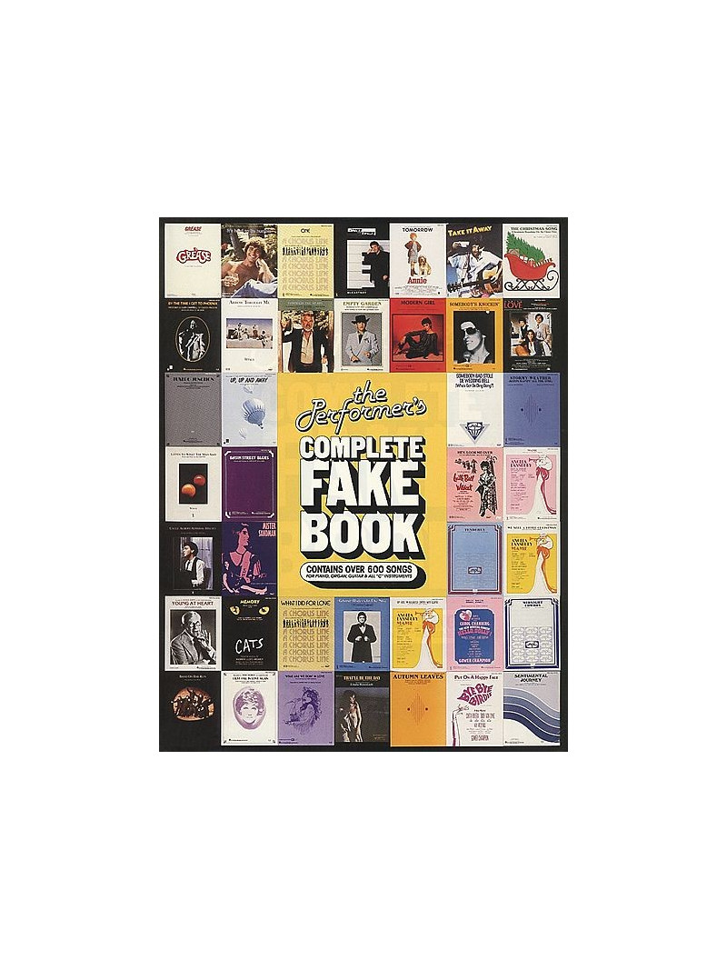 The Performer's Complete Fake Book - C Edition