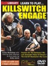 Lick Library: Learn To Play Killswitch Engage (2 DVD)