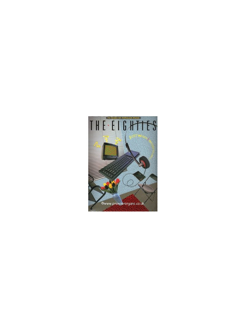 70 Years of Popular Music: The Eighties