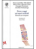 Prove e Saggi sui Saperi Musicali