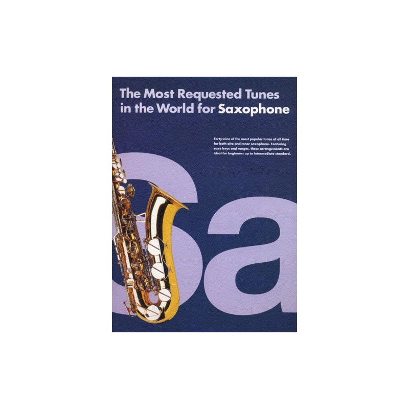 The Most Requested Tunes in the World of Saxophone