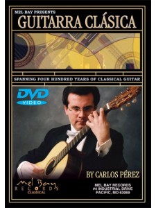 Carlos Perez - Guitarra Clasica (DVD)