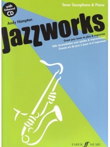 Jazz Works: Great Jazz Tunes to Play & Improvise Sax & Piano (book/CD