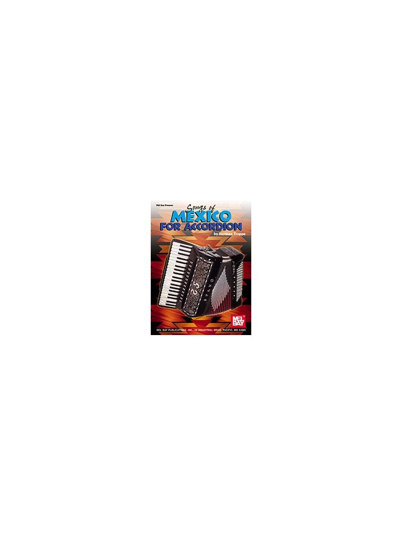 Songs of Mexico for Accordion