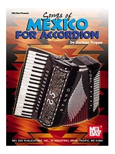 Songs of Mexico for Accordion