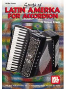 Songs of Latin America for Accordion