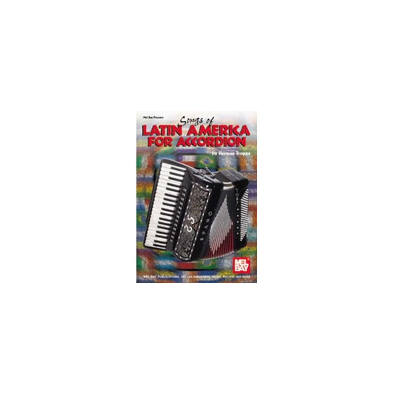 Songs of Latin America for Accordion