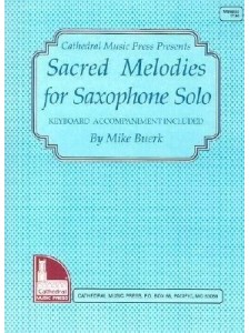 Sacred Melodies For Saxophone Solo