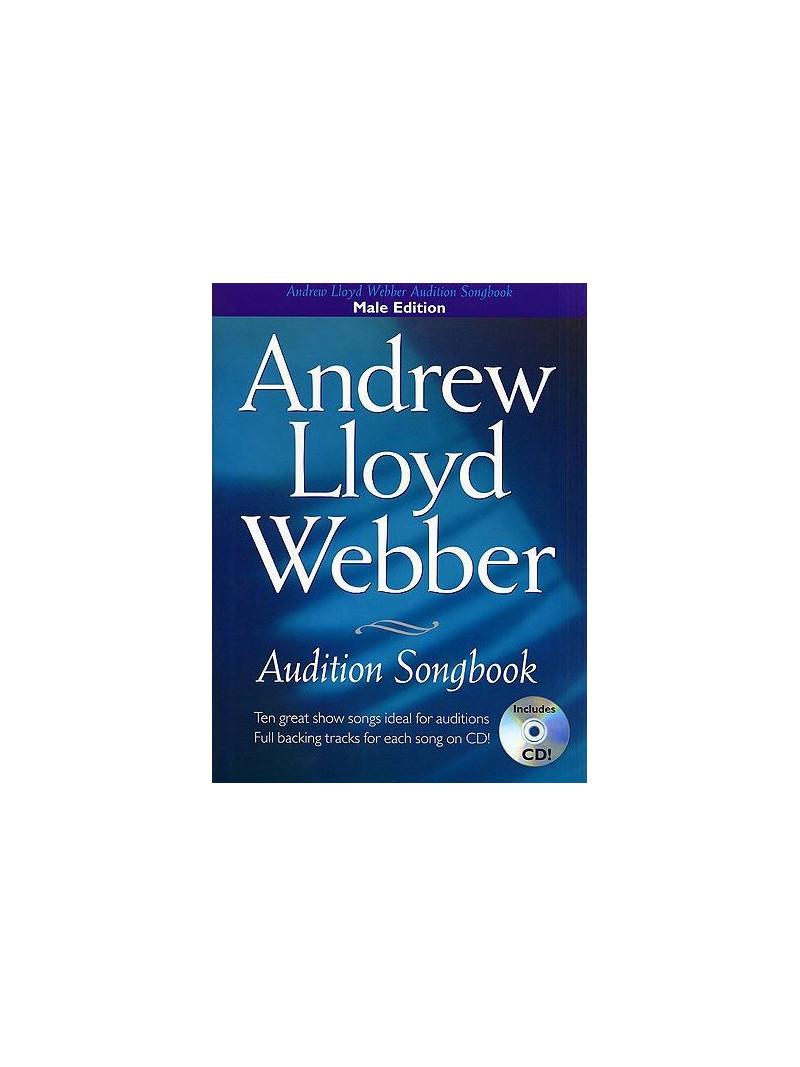 Andrew Lloyd Webber Audition Songbook (Male Edition) (BOOK/cd)