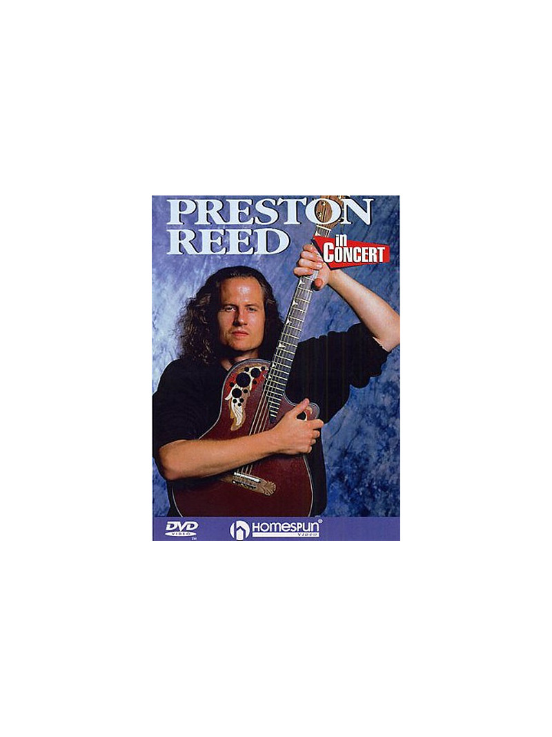Preston Reed In Concert (DVD)