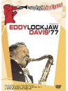 Eddie Lockjaw Davis  '77 - Jazz In Montreux (DVD)