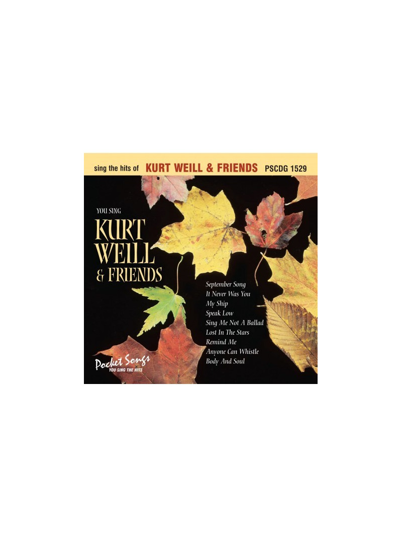 The Hits of Kurt Weill & Friends (CD sing-along)