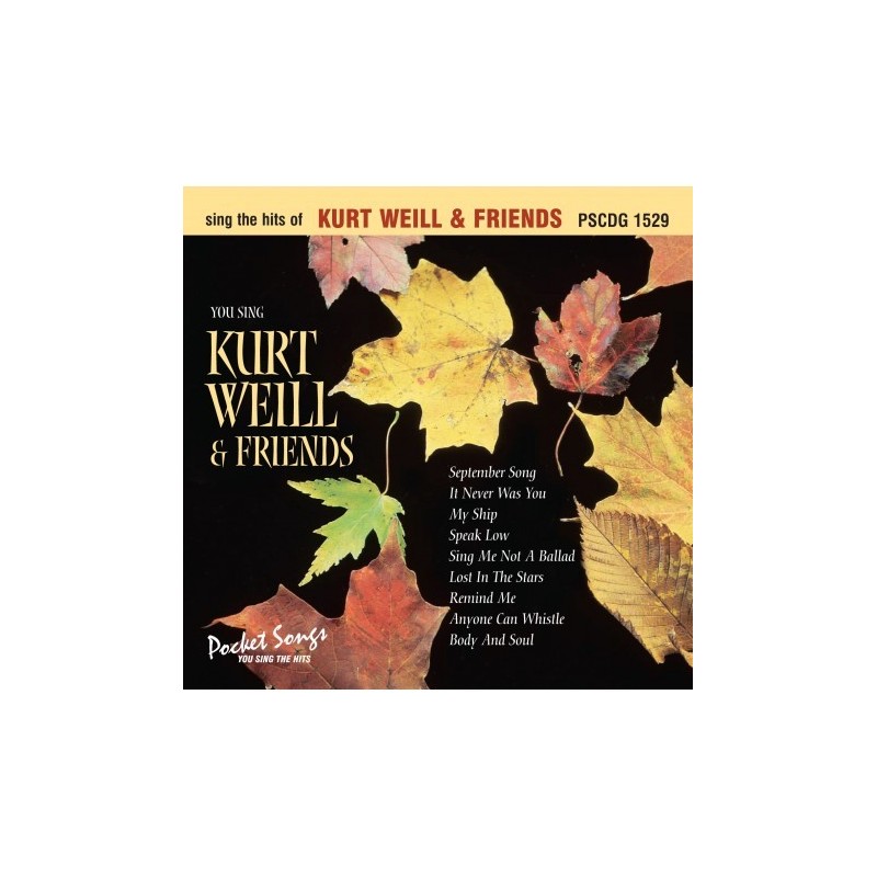The Hits of Kurt Weill & Friends (CD sing-along)