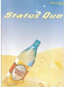 Status Quo - Thirsty Work