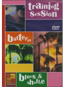 Training Session: Batteria Blues & Shuffle (DVD)