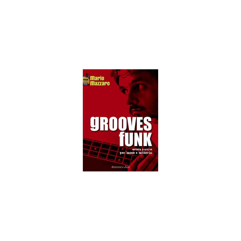 Grooves Funk per basso e batteria (libro/CD)