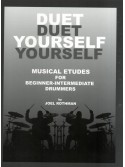 Duet Yourself - Musical Etudes For Drummers