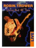 Robin Trower - Living Out of Time (DVD)
