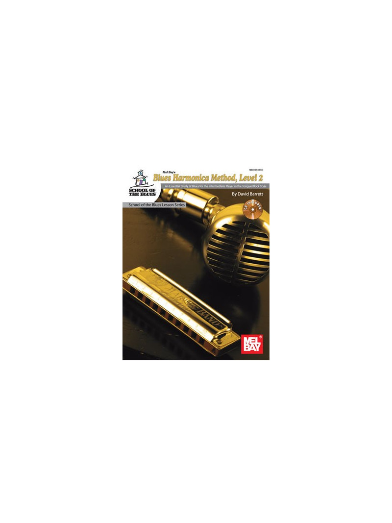 Blues Harmonica Method, Level 2 (book/CD)