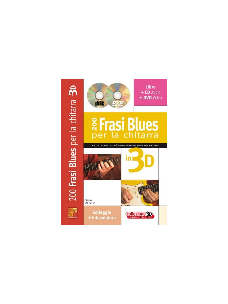 200 frasi blues per la chitarra in 3D (libro/CD/DVD)