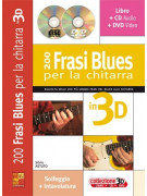 200 frasi blues per la chitarra in 3D (libro/CD/DVD)