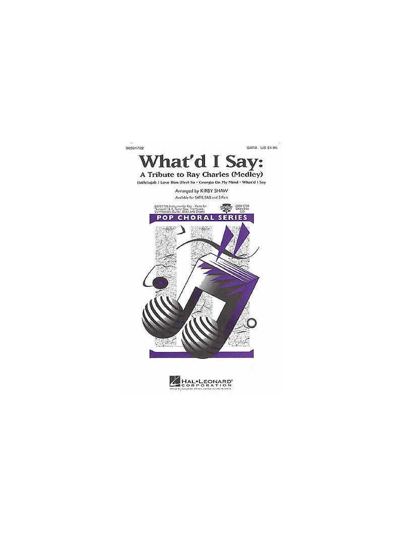 What'd I Say - A Tribute to Ray Charles